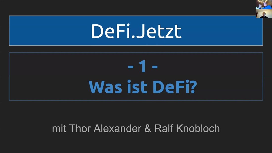 (01) WAS IST DEFI? -  Der DeFi.jetzt-PODCAST mit Thor Alexander & Ralf Knobloch klärt auf