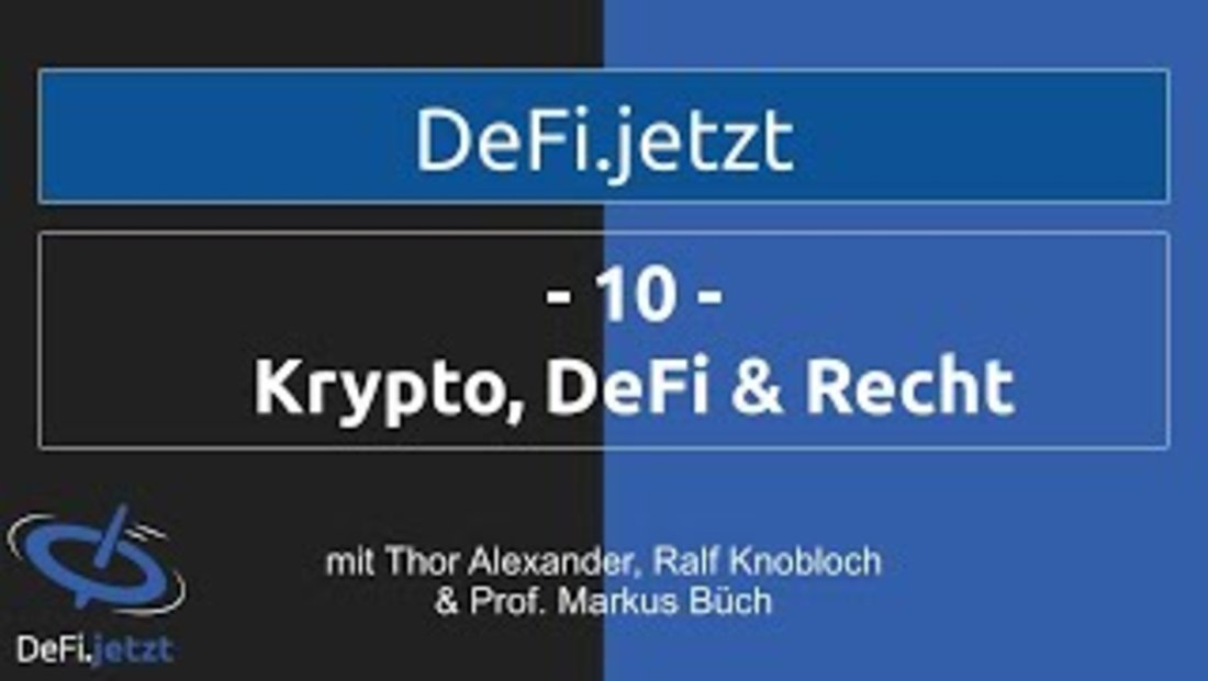 (10) KRYPTO & RECHT PROF. MARKUS BÜCH - Teil 1 des DeFi-Gesprächs über Tokenisierung & Regulierung